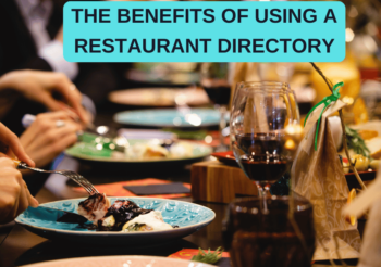 The Benefits of Using a Restaurant Directory
